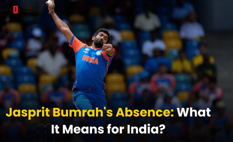 Jasprit Bumrah's Absence