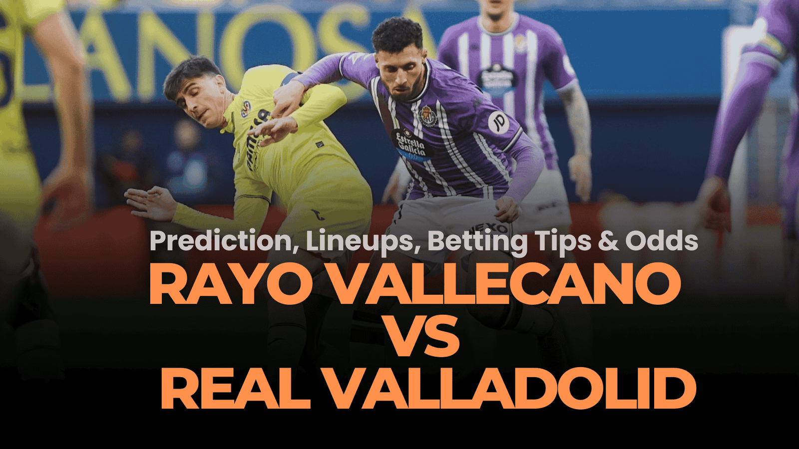 Rayo Vallecano vs Real Valladolid